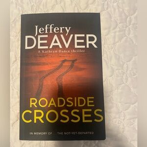 Roadside Crosses by Jeffery Deaver